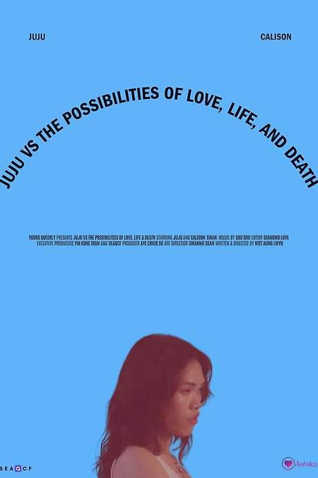 JuJu vs The Possibilities of Life, Love and Death